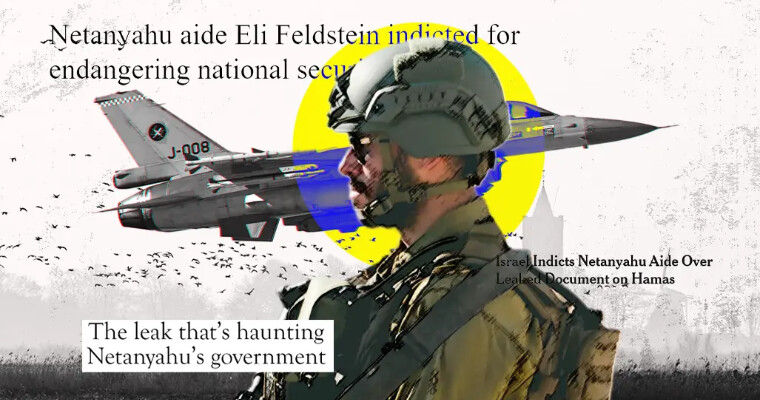 El año de las filtraciones: cómo la guerra de Gaza amplificó las filtraciones internas y externas sobre Israel